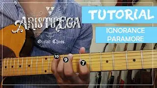 Paramore Ignorance Tutorial Gitar Aristo Ega