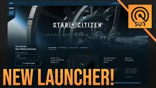 RSI Launcher 2.0 Demonstration | 3.23 Demo Part One