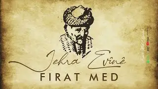 FIRAT MED  - JEHRA EV&Icirc;N&Ecirc;                     2022
