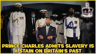 Prince Charles admits slavery is a stain on Britain's past