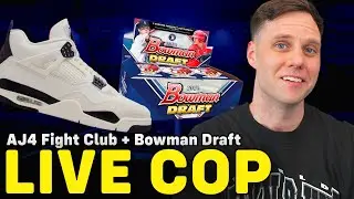 LIVE COP: JORDAN 4 FLIGHT CLUB & TOPPS BOWMAN DRAFT