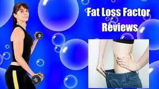 Fat Loss Factor Reviews