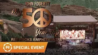 John Fogerty &ndash; 50 Year Trip: Live at Red Rocks FATHOM Event (2019) -- Regal [HD]
