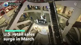 U.S. Retail Sales Surge In March