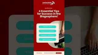 4 Essential Tips For Success In The Blogsphere | Blogging For Beginners