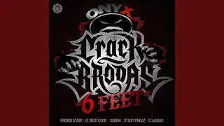 Crack Brodas 6 Feet