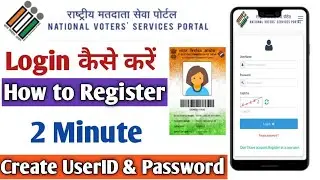 How to||Create USERID and Password in NVSP portal||NVSP portal Registration online||Voter Card