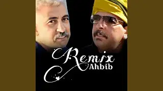 RX Ahbib (feat. Oudaden & Inerzaf)
