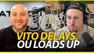 Basch & The Brain Live: Vito Arujau Delays Final X, OU Loading Up in Portal | BASCHAMANIA 308