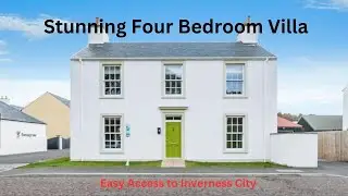 Tornagrain Near Inverness - Stunning Four Bedroom Villa - £435k / $550K