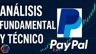 PayPal no tiene sentido! An&aacute;lisis Fundamental y t&eacute;cnico 2025. Oportunidad o trampa de valor📊