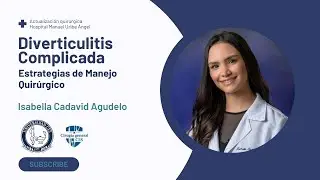 Diverticulitis Complicada: Estrategias de Manejo Quir&uacute;rgico