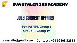 July 2021 Current Affairs | Current Affairs July 2021 | Upsc  | Tnpsc | IAS | Group2 | Group4
