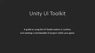 Unity3D UI Toolkit Tutorial - Intro