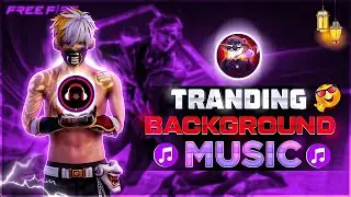 Trending Background Music For Short Video Free Fire | No Copyright - Direct Link - Bipul Graphiz