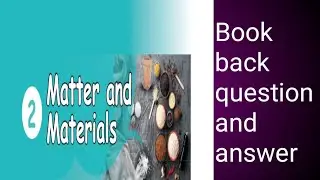 5std Science Lesson 2 Matter and Materials book back question and answer
