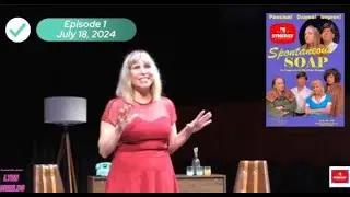 Episode 1 Spontaneous Soap: Improvised Daytime Drama Presented by Synergy Theater July 18, 2024 ❤️&zwj;🔥