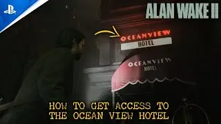 Как добраться до отеля Ocean View | Алан Уэйк 2