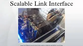 Scalable Link Interface
