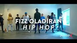 Hip Hop Class w/ Fizz Oladiran | Starte From The Bottom