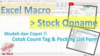 Cara Menjalankan Excel-Macro terkait Audit Stock Opname, Form Count tag dan Packing list (VBA)