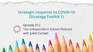 012: Strategic response to COVID-19 (Strategy Toolkit 1)