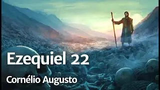 Bíblia Falada | Ezequiel 22
