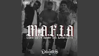 MAFIA (feat. Spider DS, Chino DS & Lenin Carro)