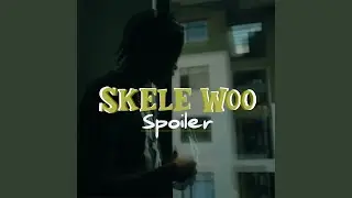 Skele Woo