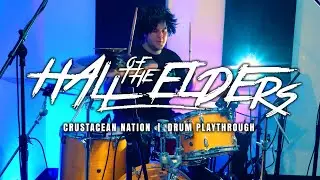 Drum Playthrough: Crustacean Nation (Hall Of The Elders)