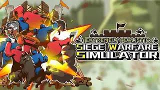 Extremely Realistic Siege Warfare Simulator | Early Access | GamePlay PC