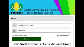 How To Activate Tiens Distributor Id (New Update 2019)|Tiens World Best Opportunity