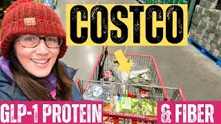 200g Protein Costco Haul: GLP-1 Approved, No Prep, High Volume (and Fiber)!