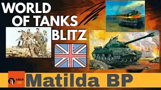 WoT Blitz Matilda BP 🇬🇧 ⬤ Mi primer tanque medio premium WoT Blitz 😁🆘