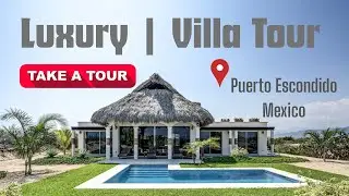 Tour Villa Las Palmas | Luxury Puerto Escondido Real Estate #pacificrealtymexico #puertoescondido