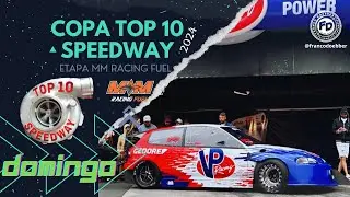 COPA TOP 10 SPEEDWAY - ETAPA MM RACING FUEL - Dom 28Julho 2024