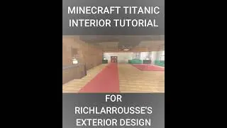 MINECRAFT TITANIC INTERIOR FULL TUTORIAL