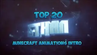 Top 20 minecraft animation intro