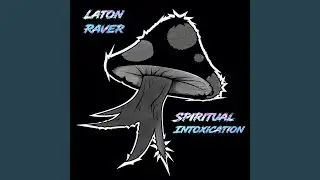 Spiritual Intoxication