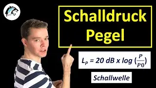 Schalldruckpegel berechnen | Physik Tutorial