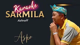 Sarmila (Karaoke) Arshaff Cover Asko & aEko
