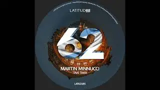 Martin Minnucci - Taki Taka (Original Mix)