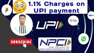 UPI Payment Charges | UPI Transaction Charges | UPI Charges #upi #upicharges #googlepay #phonepay