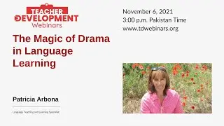 The Magic of Drama in Language Learning | Patricia Arbona