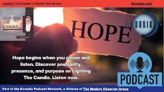 Lighting The Candle   Hope Faith and New Years   Ep 230