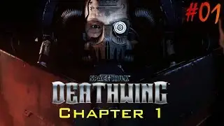 Space Hulk: Deathwing - Solo Campaign Walkthrough Gameplay Chapter 1