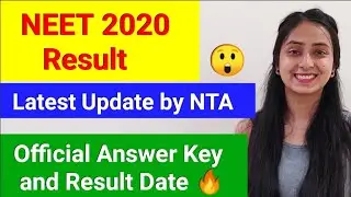 NEET 2020 Result | Latest Update | NEET Answer Key by NTA