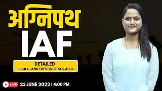 Airforce Agniveer Vayu Entry Subject Wise Syllabus Discussion | Agnipath Airforce 2022 Recruitment