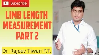 Limb length measurement part 2