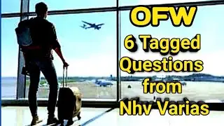 OFW 6 Tagged Questions from Nhv Varias